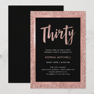 Faux Rose Gold Glitter    30th Birthday Party Invitation