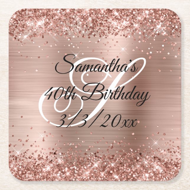 Faux Rose Gold Glitter and Foil 40th Birthday Square Paper Coaster (Front)