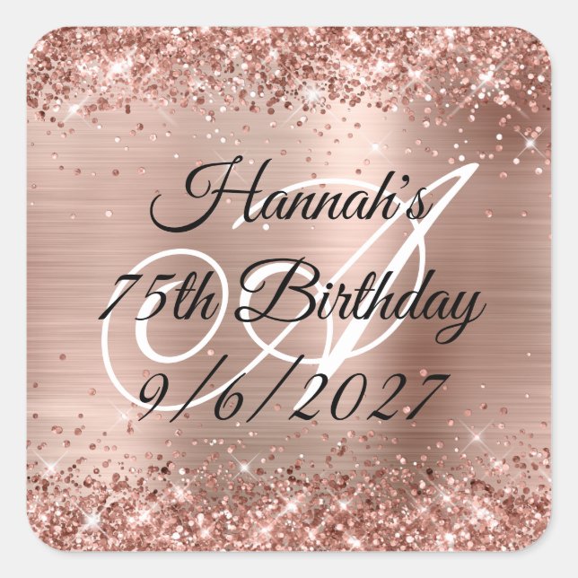 Faux Rose Gold Glitter and Foil 75th Birthday Square Sticker (Front)