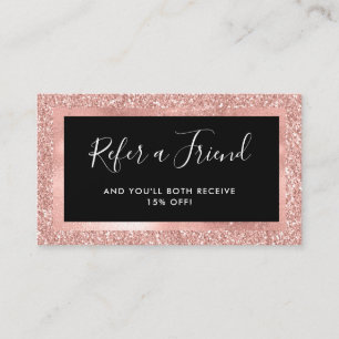 Faux Rose Gold Glitter Look and Black Referral Card
