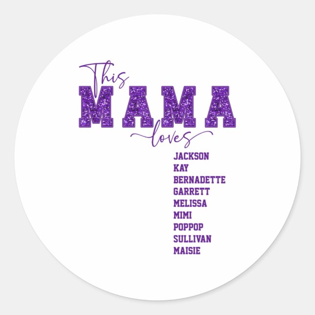 Faux Sequin Varsity Font This Mama Loves  Classic Round Sticker (Front)