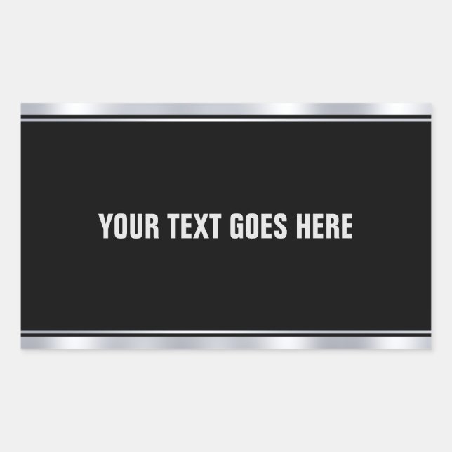 Faux Silver Black Add Your Text Template Custom Rectangular Sticker (Front)