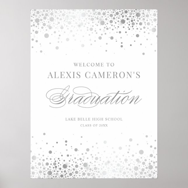 Faux Silver Foil Confetti Graduation Party Welcome Poster (Front)