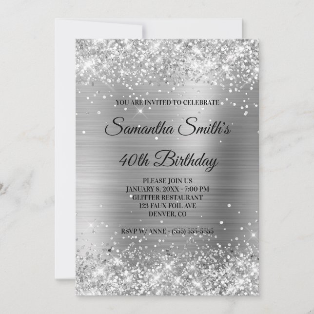 Faux Silver Glitter and Shiny Foil 40th Birthday Invitation (Front)