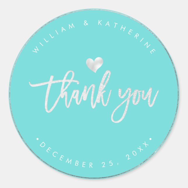 Faux Silver Heart Thank You DIY Colour Turquoise Classic Round Sticker (Front)