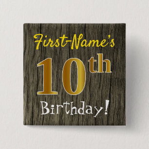 Faux Wood, Faux Gold 10th Birthday + Custom Name 15 Cm Square Badge