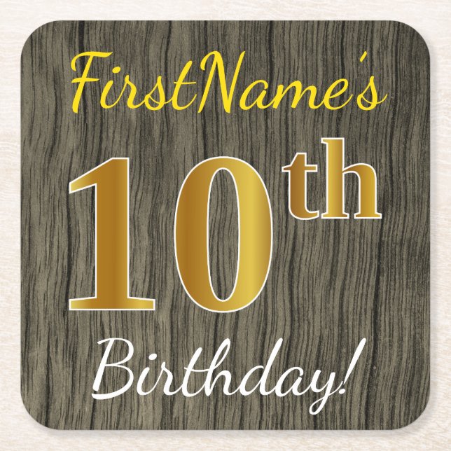 Faux Wood, Faux Gold 10th Birthday + Custom Name Square Paper Coaster (Front)