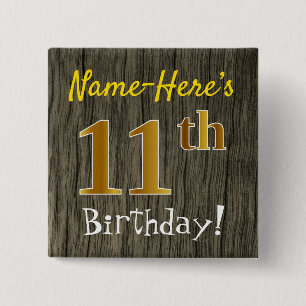 Faux Wood, Faux Gold 11th Birthday + Custom Name 15 Cm Square Badge