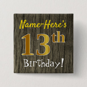 Faux Wood, Faux Gold 13th Birthday + Custom Name 15 Cm Square Badge