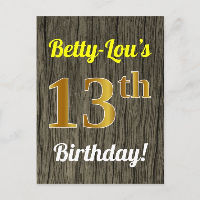Faux Wood, Faux Gold 13th Birthday & Custom Name Postcard (Front)