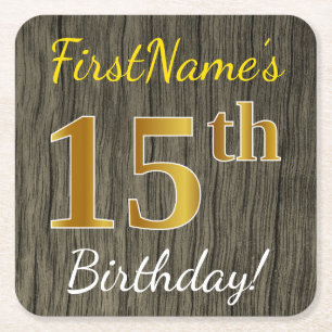 Faux Wood, Faux Gold 15th Birthday + Custom Name Square Paper Coaster