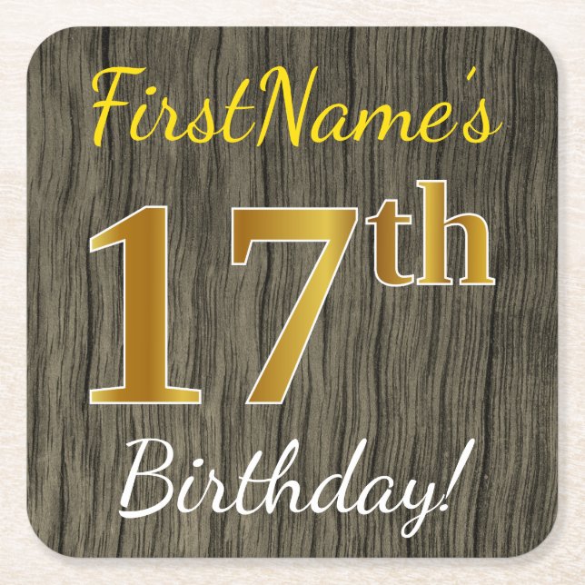Faux Wood, Faux Gold 17th Birthday + Custom Name Square Paper Coaster (Front)
