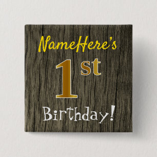 Faux Wood, Faux Gold 1st Birthday + Custom Name 15 Cm Square Badge