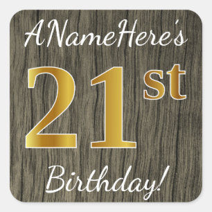 Faux Wood, Faux Gold 21st Birthday + Custom Name Square Sticker