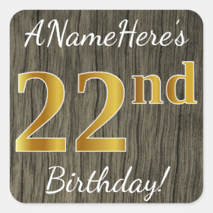 Faux Wood, Faux Gold 22nd Birthday + Custom Name Square Sticker