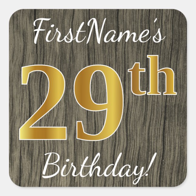 Faux Wood, Faux Gold 29th Birthday + Custom Name Square Sticker (Front)