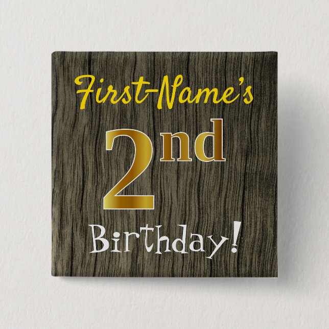 Faux Wood, Faux Gold 2nd Birthday + Custom Name 15 Cm Square Badge (Front)