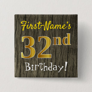Faux Wood, Faux Gold 32nd Birthday + Custom Name 15 Cm Square Badge
