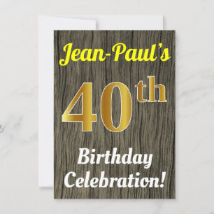 Faux Wood, Faux Gold 40th Birthday Celebration Invitation