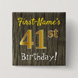 Faux Wood, Faux Gold 41st Birthday + Custom Name 15 Cm Square Badge
