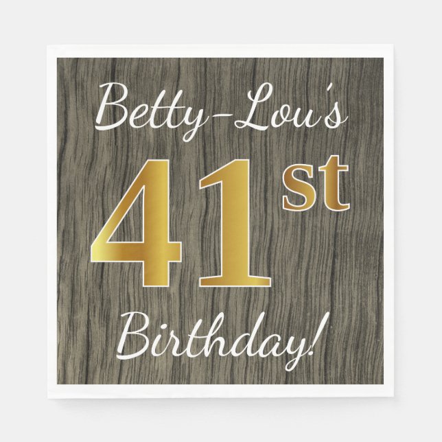 Faux Wood, Faux Gold 41st Birthday + Custom Name Napkin (Front)
