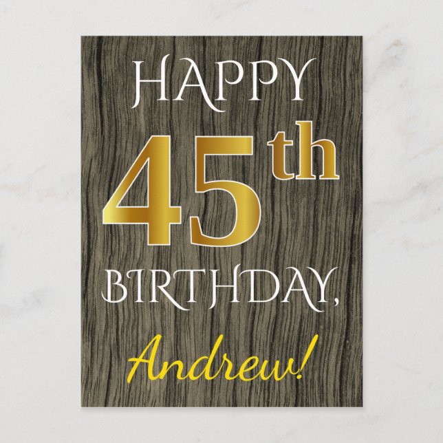 Faux Wood, Faux Gold 45th Birthday + Custom Name Postcard (Front)