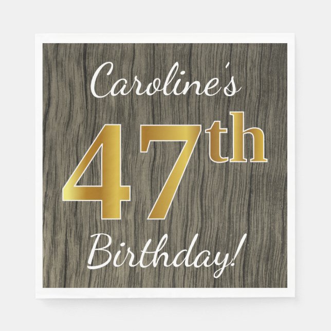 Faux Wood, Faux Gold 47th Birthday + Custom Name Napkin (Front)