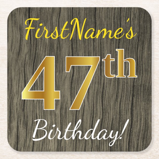Faux Wood, Faux Gold 47th Birthday + Custom Name Square Paper Coaster (Front)
