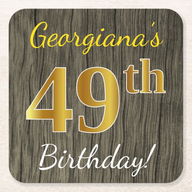 Faux Wood, Faux Gold 49th Birthday + Custom Name Square Paper Coaster (Front)