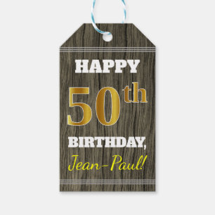Faux Wood, Faux Gold 50th Birthday + Custom Name Gift Tags