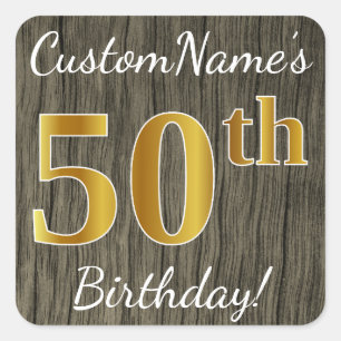 Faux Wood, Faux Gold 50th Birthday + Custom Name Square Sticker