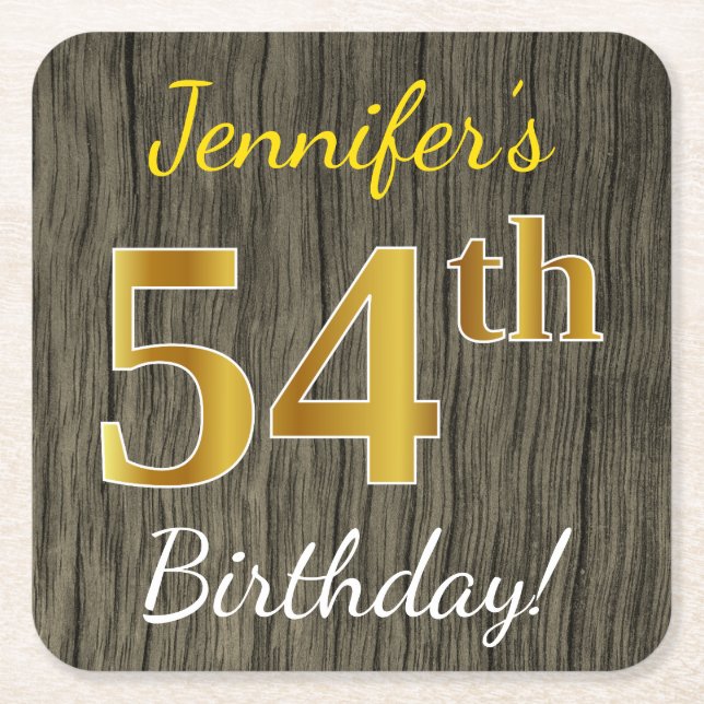 Faux Wood, Faux Gold 54th Birthday + Custom Name Square Paper Coaster (Front)