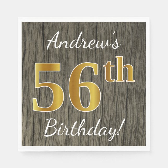 Faux Wood, Faux Gold 56th Birthday + Custom Name Napkin (Front)