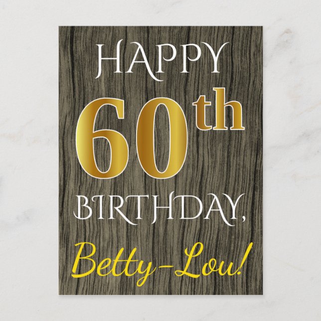 Faux Wood, Faux Gold 60th Birthday + Custom Name Postcard (Front)