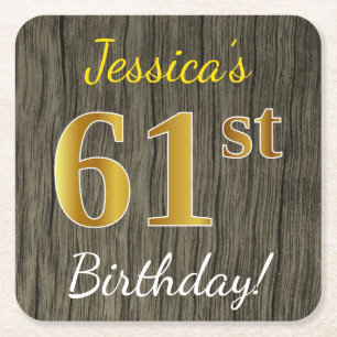 Faux Wood, Faux Gold 61st Birthday + Custom Name Square Paper Coaster