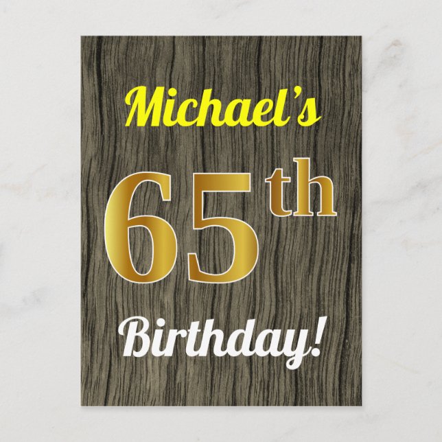 Faux Wood, Faux Gold 65th Birthday & Custom Name Postcard (Front)