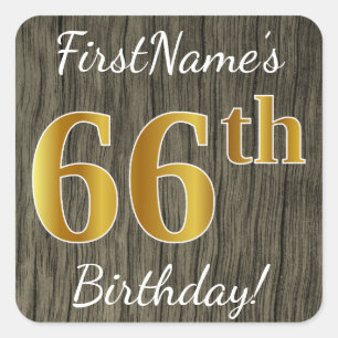 Faux Wood, Faux Gold 66th Birthday + Custom Name Square Sticker