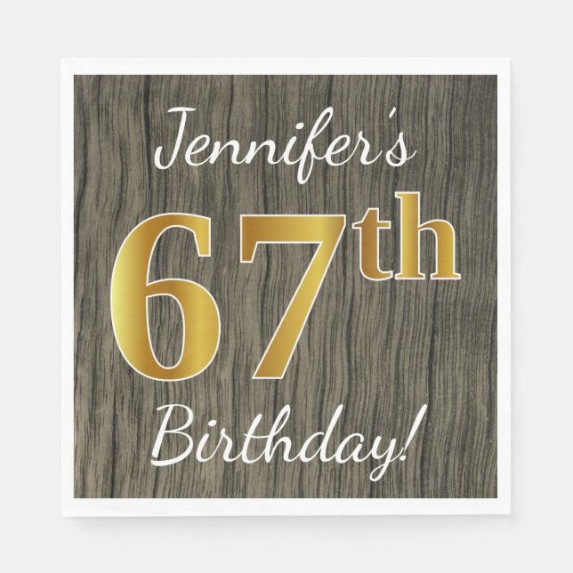 Faux Wood, Faux Gold 67th Birthday + Custom Name Napkin (Front)