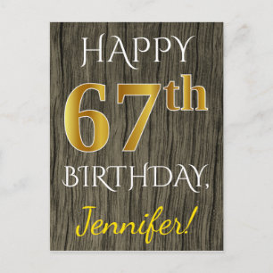 Faux Wood, Faux Gold 67th Birthday + Custom Name Postcard