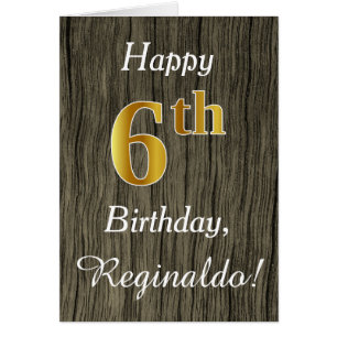 Faux Wood, Faux Gold 6th Birthday + Custom Name