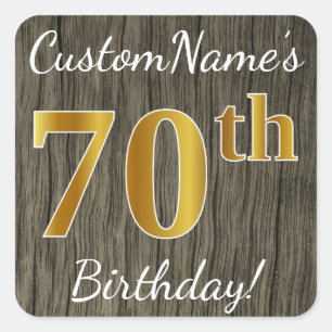 Faux Wood, Faux Gold 70th Birthday + Custom Name Square Sticker