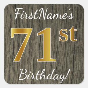 Faux Wood, Faux Gold 71st Birthday + Custom Name Square Sticker