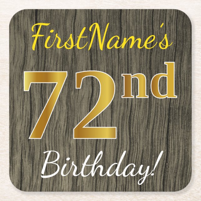 Faux Wood, Faux Gold 72nd Birthday + Custom Name Square Paper Coaster (Front)