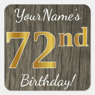 Faux Wood, Faux Gold 72nd Birthday + Custom Name Square Sticker