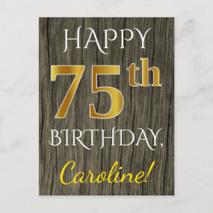 Faux Wood, Faux Gold 75th Birthday + Custom Name Postcard