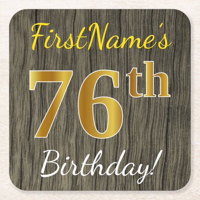 Faux Wood, Faux Gold 76th Birthday + Custom Name Square Paper Coaster (Front)