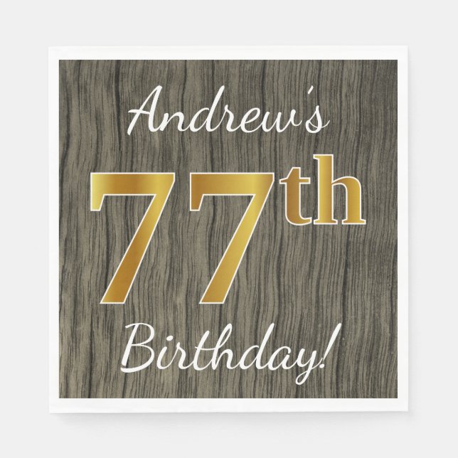 Faux Wood, Faux Gold 77th Birthday + Custom Name Napkin (Front)