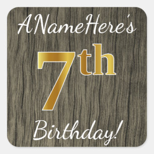 Faux Wood, Faux Gold 7th Birthday + Custom Name Square Sticker