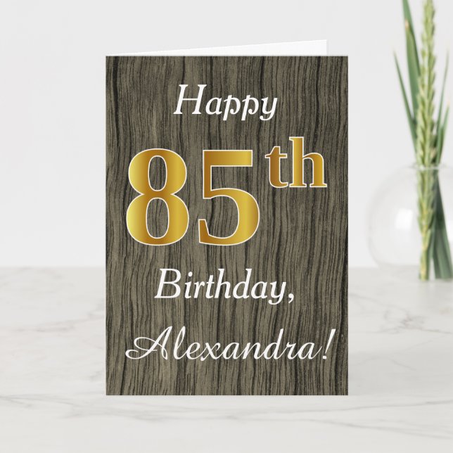 Faux Wood, Faux Gold 85th Birthday + Custom Name Card (Front)