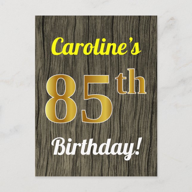 Faux Wood, Faux Gold 85th Birthday & Custom Name Postcard (Front)